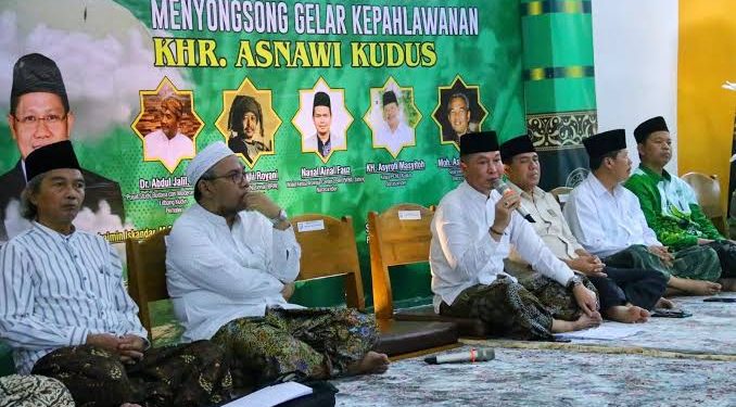 Pengusulan Kiai R. Asnawi dari Kudus sebagai Pahlawan Nasional